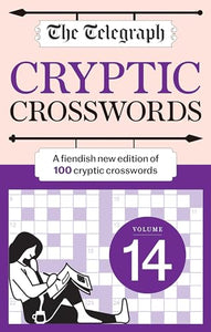 The Telegraph Cryptic Crosswords 14 