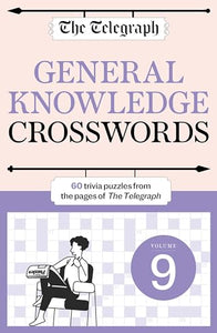 The Telegraph General Knowledge Crosswords 9 