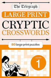 The Telegraph Large Print Cryptic Crosswords 1 