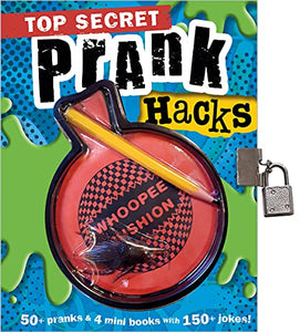 Top Secret Prank Hacks 