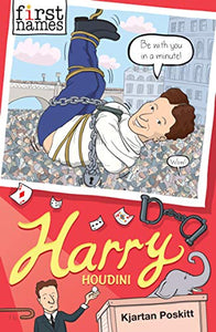 First Names: Harry (Houdini) 