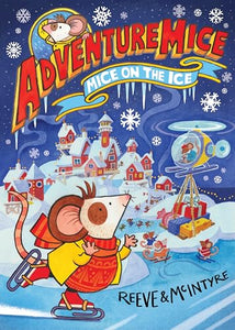 Adventuremice: Mice on the Ice 