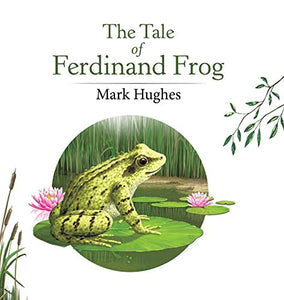 The Tale of Ferdinand Frog 