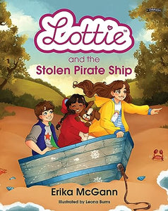 Lottie and the Stolen Pirate Ship 