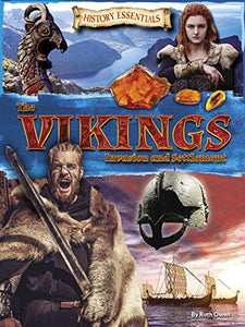 The Vikings: Invasion and Settlement 