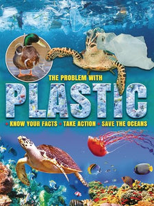 The Problem with Plastic 