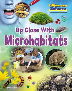 Up Close with Microhabitats 