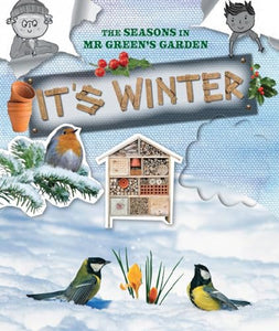 The Seasons in Mr Green's Garden 