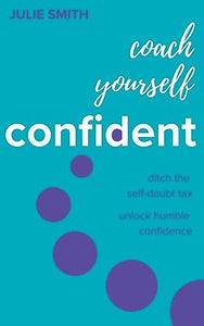 Coach Yourself Confident 