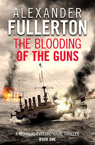 The Blooding of the Guns 