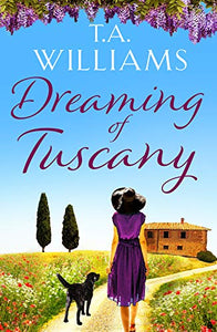 Dreaming of Tuscany 