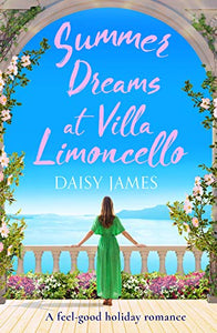 Summer Dreams at Villa Limoncello 