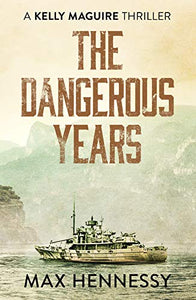 The Dangerous Years 