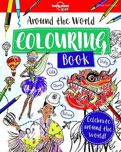 Lonely Planet Kids Around the World Colouring Book 