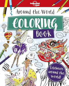 Lonely Planet Kids Around the World Coloring Book 