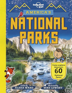 Lonely Planet Kids America's National Parks 