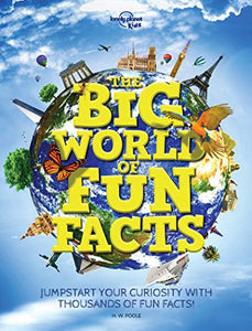 Lonely Planet Kids The Big World of Fun Facts 