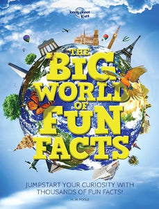 Lonely Planet Kids the Big World of Fun Facts 