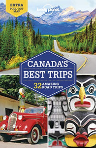 Lonely Planet Canada's Best Trips 