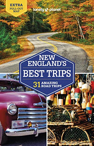 Lonely Planet New England's Best Trips 