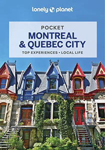 Lonely Planet Pocket Montreal & Quebec City 