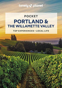 Lonely Planet Pocket Portland & the Willamette Valley 