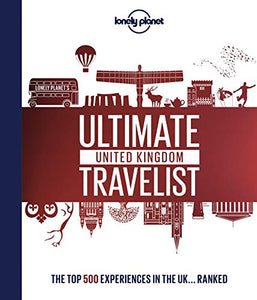 Lonely Planet Lonely Planet's Ultimate United Kingdom Travelist 