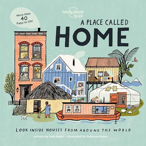 Lonely Planet Kids a Place Called Home 