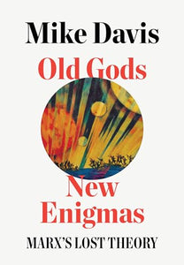 Old Gods, New Enigmas 