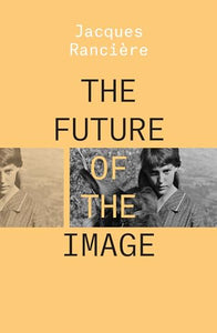 The Future of the Image 