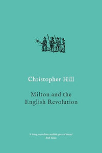 Milton and the English Revolution 