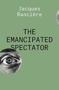 The Emancipated Spectator 