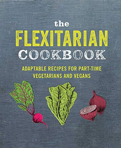 The Flexitarian Cookbook 