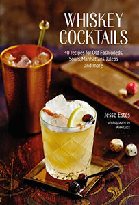 Whiskey Cocktails 