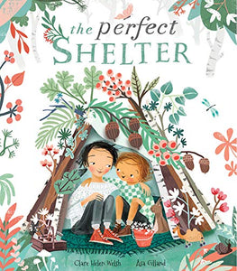 The Perfect Shelter 