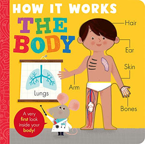 How it Works: The Body 