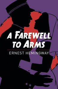 A Farewell to Arms 