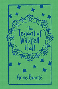 The Tenant of Wildfell Hall 