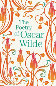 The Poetry of Oscar Wilde 