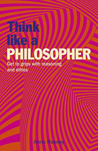 Think Like a Philosopher 