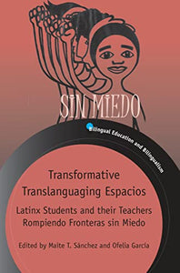 Transformative Translanguaging Espacios 