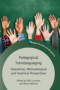 Pedagogical Translanguaging 