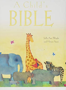 A Child's Bible (Gift Edition) 