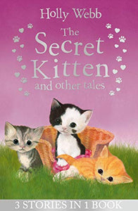 The Secret Kitten and Other Tales 