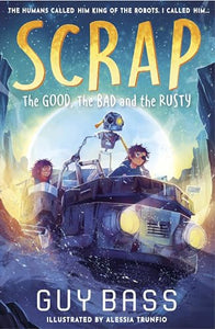 SCRAP: The Good, the Bad and the Rusty 