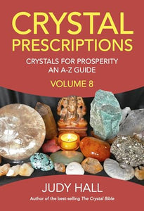 Crystal Prescriptions volume 8 