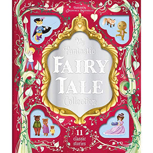 My Fantastic Fairy Tale Collection 