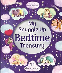 My Snuggle Up Bedtime Treasury 