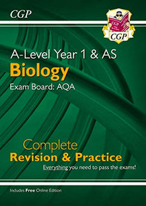 A-Level Biology: AQA Year 1 & AS Complete Revision & Practice with Online Edition 