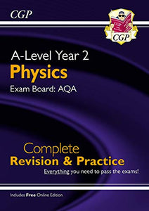 A-Level Physics: AQA Year 2 Complete Revision & Practice with Online Edition 